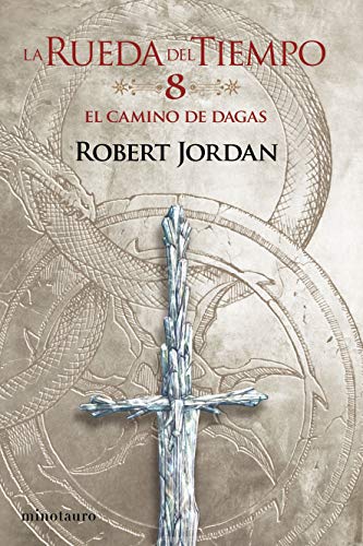 La Rueda del Tiempo nº 08/14 El Camino de Dagas (Biblioteca Robert Jordan, Band 8) von Minotauro