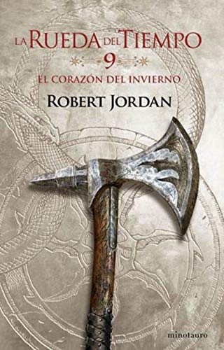 La Rueda del Tiempo nº 09/14 El Corazón del invierno (Biblioteca Robert Jordan, Band 9) von Minotauro