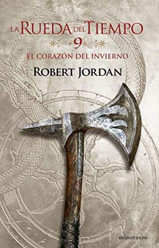 La Rueda del Tiempo nº 09/14 El Corazón del invierno (Biblioteca Robert Jordan, Band 9)