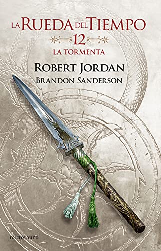 La Rueda del Tiempo nº 12/14 La tormenta (Biblioteca Robert Jordan, Band 12)