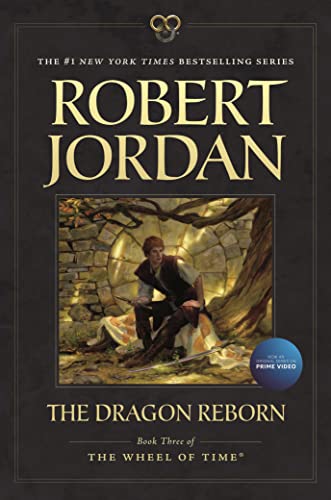 The Dragon Reborn: Book Three of 'The Wheel of Time' (Wheel of Time, 3, Band 3)
