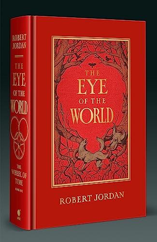 The Eye Of The World: Book 1 of the Wheel of Time (Now a major TV series)