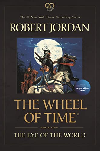 The Eye of the World: Book One of the Wheel of Time (Wheel of Time, 1, Band 1)