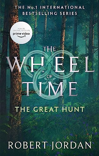 The Great Hunt: Book 2 of the Wheel of Time (Now a major TV series) von Orbit