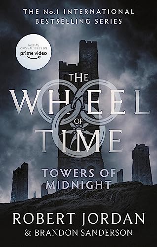 Towers Of Midnight: Book 13 of the Wheel of Time (Now a major TV series) von Orbit
