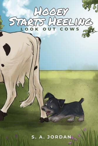 Hooey Starts Heeling: Look out cows Hooey Starts Heeling: Look out cows von American Book Publisher