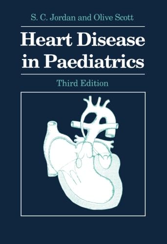 Heart Disease in Paediatrics: Third Edition von Butterworth-Heinemann