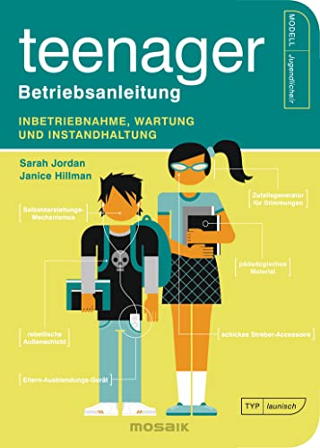 Teenager – Betriebsanleitung: Inbetriebnahme, Wartung und Instandhaltung