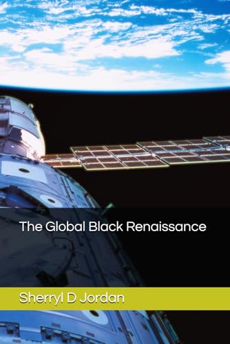 The Global Black Renaissance von Independently published
