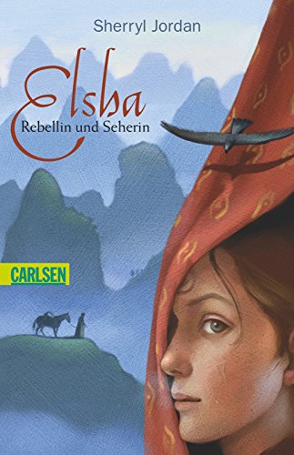 Elsha: Rebellin und Seherin (CarlsenTaschenBücher)
