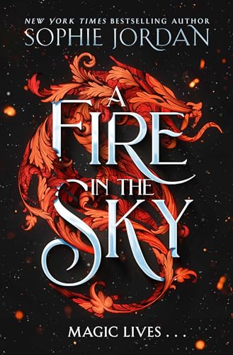 A Fire in the Sky: Don’t miss the brand-new sizzling enemies to lovers romantasy full of adventure, dragons, and magic in 2024! von Harper Collins Publ. UK