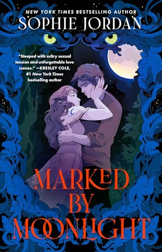 Marked by Moonlight (The Moon Chasers) von Gallery Books