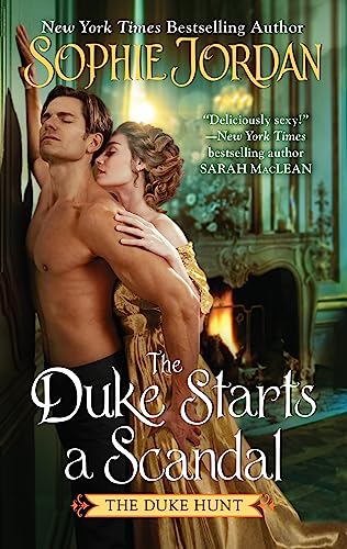 The Duke Starts a Scandal: A Novel (Duke Hunt, 4, Band 4) von Avon