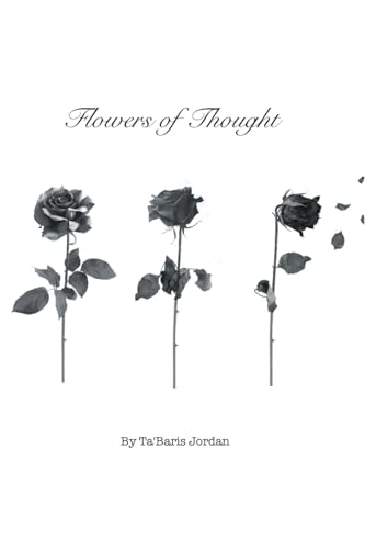 Flowers of Thought von Writers Republic LLC