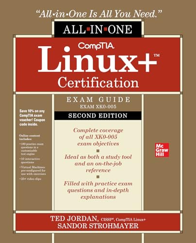 CompTIA Linux+ Certification All-in-One Exam Guide, Second Edition (Exam XK0-005)