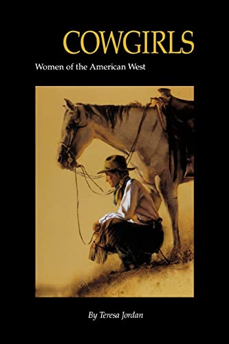 Cowgirls: Women of the American West (Women of the West)