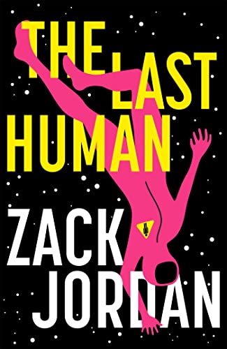 The Last Human: A riveting young adult space opera von Hodder & Stoughton