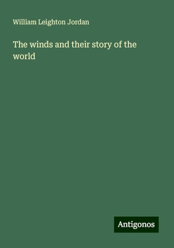 The winds and their story of the world von Antigonos Verlag