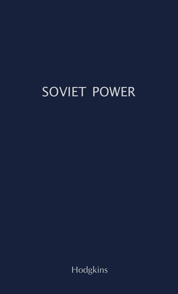 Soviet Power von Greenwood