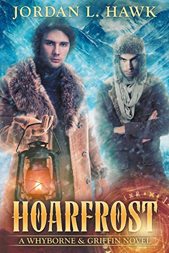 Hoarfrost (Whyborne & Griffin, Band 6) von CREATESPACE
