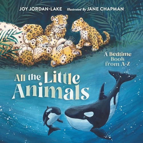 All the Little Animals: A Bedtime Book from A-Z von Penguin