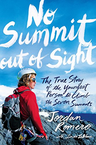 No Summit out of Sight: The True Story of the Youngest Person to Climb the Seven Summits von Simon & Schuster