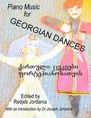 Piano Music for Georgian Dances