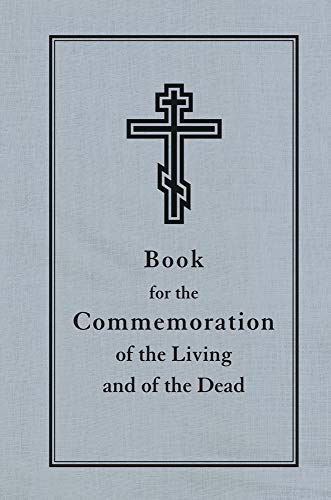 Book for the Commemoration of the Living and the Dead Book for the Commemoration of the Living and the Dead