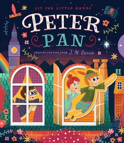 Lit for Little Hands: Peter Pan: Volume 3 von Familius