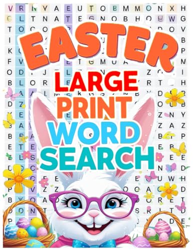 Easter Large Print Word Search: Easter Puzzle Book for Kids, Teens, and Adults. Perfect Gift for Basket Stuffers. von Independently published