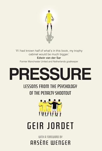 Pressure: Lessons from the psychology of the penalty shootout von New River