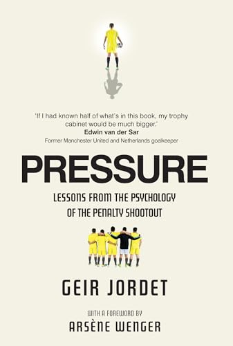 Pressure: Lessons from the psychology of the penalty shootout