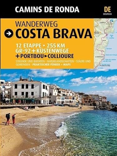 Wanderweg Costa Brava, Camins de Ronda: Camins de Ronda (Guia & Mapa) von Triangle Postals, S.L.