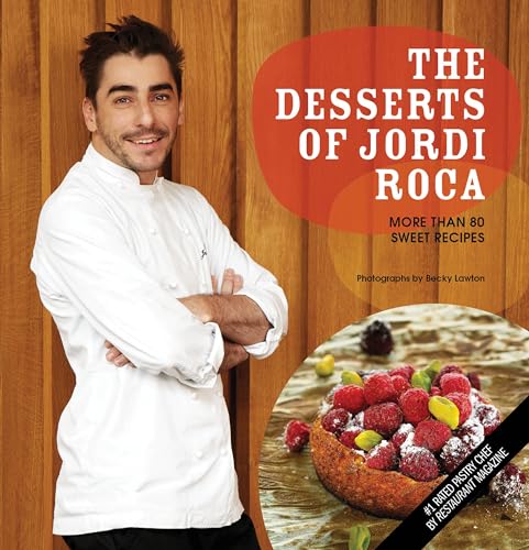 Jordi Roca's Desserts von Peter Pauper Press