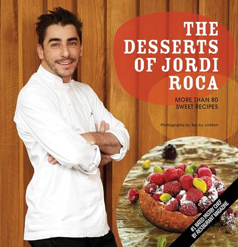 Jordi Roca's Desserts