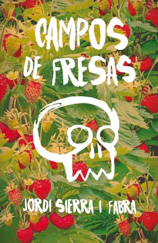 Campos de fresas: No baileis con la muerte (Gran Angular) von Ediciones SM