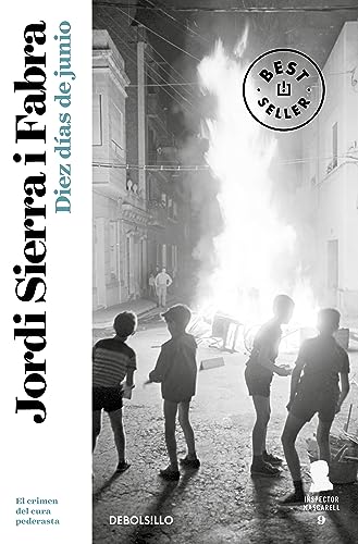 Diez dias de junio: El crimen del cura pederasta (Best Seller, Band 9)