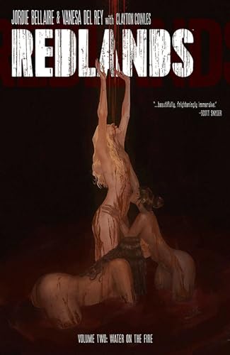 Redlands Volume 2: Water On The Fire (REDLANDS TP) von Image Comics