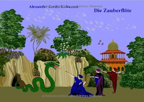 Märchen in der Oper / Die Zauberflöte von epubli