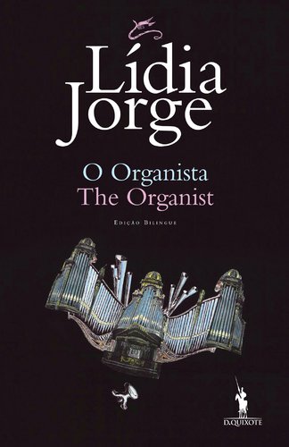 O organista/The organist von Publicacoes Dom Quixote