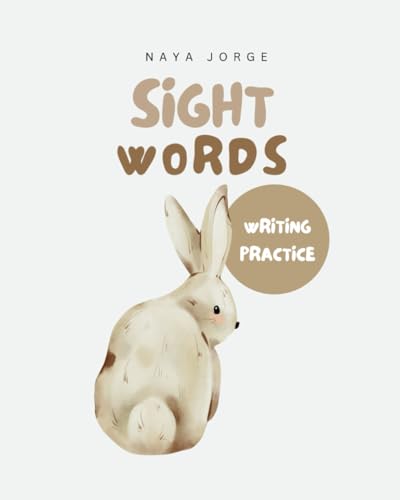 Sight Words: Writing Practice von Independently published
