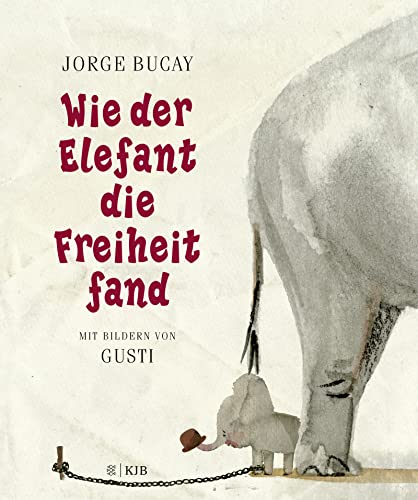 Wie der Elefant die Freiheit fand Wie der Elefant die Freiheit fand