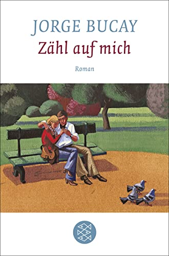 Zähl auf mich: Roman