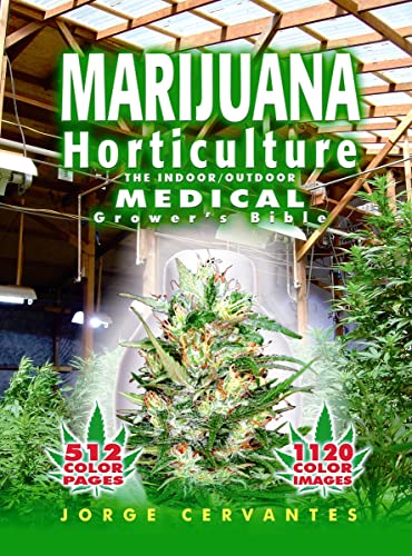 Marijuana Horticulture: The Indoor/Outdoor Medical Grower's Bible Marijuana Horticulture: The Indoor/Outdoor Medical Grower's Bible von Van Patten Publishing