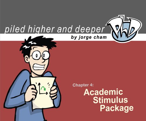 Academic Stimulus Package (Piled Higher & Deeper, Band 4)