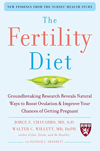 The Fertility Diet: Groundbreaking Research Reveals Natural Ways To Boost Ovulation And Improve Your Chances Of Getting Pregnant: Groundbreaking ... & Improve Your Chances of Getting Pregnant