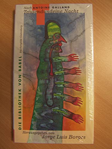 Tausendundeine Nacht: Erzählungen. Vorw. v. Jorge L. Borges (Die Bibliothek von Babel)