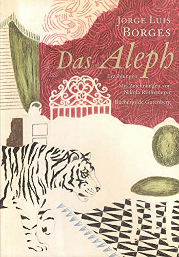 Das Aleph. Erzählungen 1944 bis 1952.
