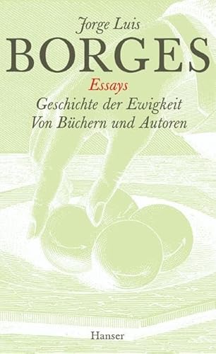 Gesammelte Werke in zwölf Bänden. Band 2: Der Essays zweiter Teil: Geschichte der Ewigkeit / Von Büchern und Autoren.