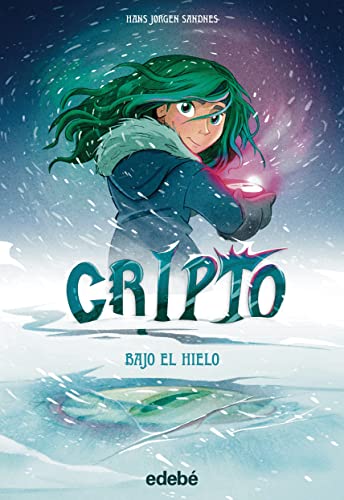 5. BAJO EL HIELO (CÓMIC. CRIPTO)